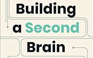 Book Review - Building a Second Brain